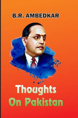 Thoughts On Pakistan By B.R. AMBEDKAR