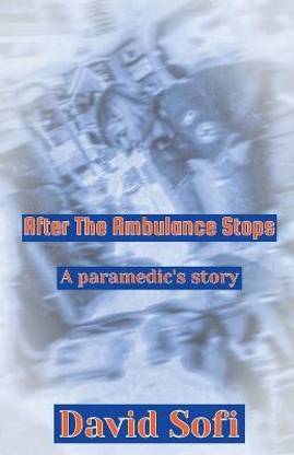 After the Ambulance Stops