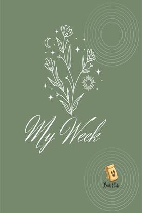 My Week Notebook  - Weekly Diary For Schools & Education/teachers And Students.