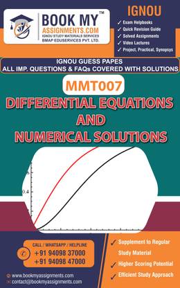 IGNOU MMT 007 Differential Equations and Numerical Solutions Exam Preparetion Book for Ignou student (GUESS PAPER) | Customized Study Srategy.