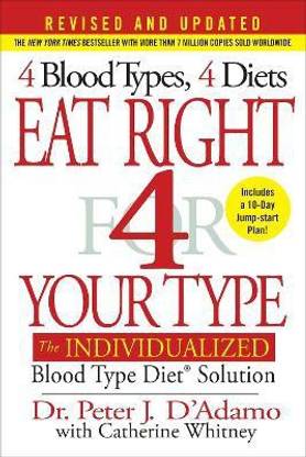 Eat Right 4 Your Type (Revised and Updated)