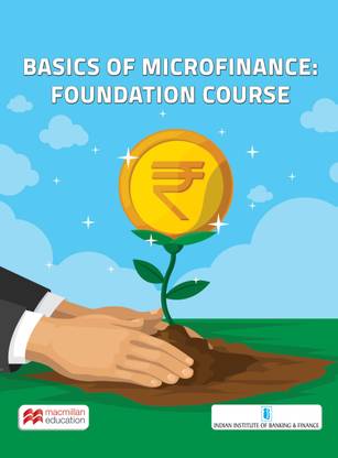 Basics of Microfinance: Foundation Cours