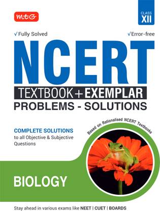 MTG NCERT Textbook + Exemplar Problem Solutions Class 12 Biology | Complete Solutions to All Objective & Subjective Questions