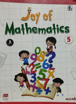 Joy of mathematics class 5