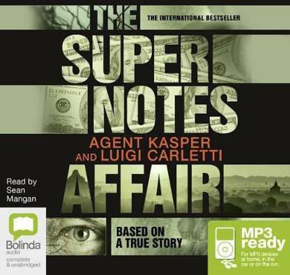 The Supernotes Affair