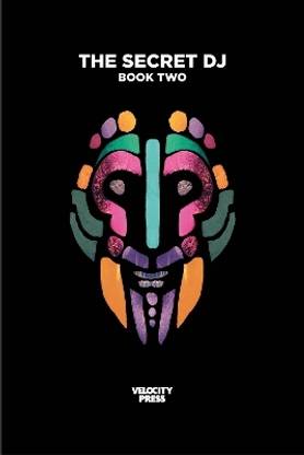 The Secret DJ: Book Two