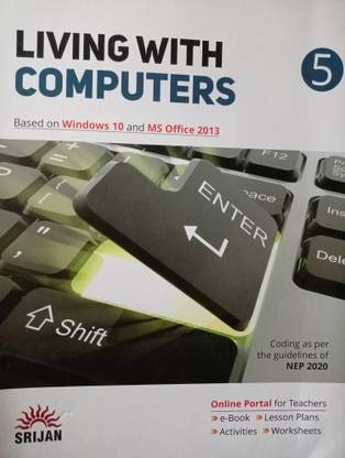 Living with computers class 5