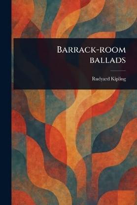 Barrack-room Ballads