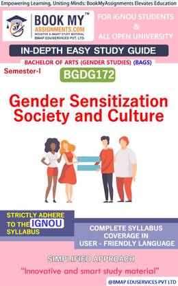 IGNOU BGDG 172 Gender Sensitization: Society and Culture Study Guide (In Depth Guide) for Ignou Student