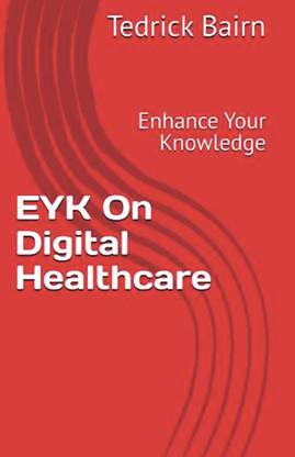 EYK On Digital Healthcare (Paperback)  - Enhance Your Knowledge