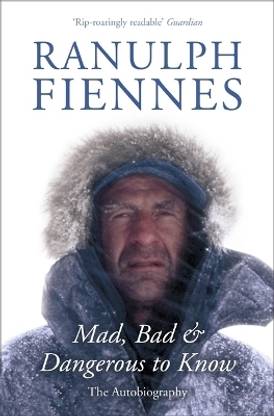 Mad, Bad and Dangerous to Know