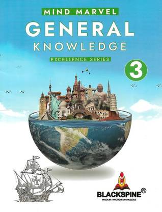General Knowledge-Excellence Series-3  - For Class 3 | GK Book for Kids Age 5-10 Years Old