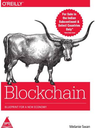 Blockchain: Blueprint for a New Economy