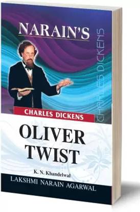 Narain's Oliver Twist Hindi : Charles Dickens [Paperback] K.N. Khandelwal - Detailed Chapterwise Summary , Character Sketches , Questions and Answers. (Paperback, K.N. Khandelwal)