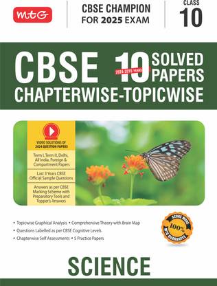 MTG CBSE 10 Years (2024-2015) Chapterwise Topicwise Solved Papers Class 10 Science Book - CBSE Champion For 2025 Exam | CBSE Question Bank With Sample Papers | Video Solution of PYQs (Based on Latest Pattern)