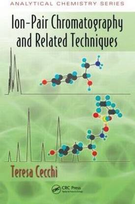 Ion-Pair Chromatography and Related Techniques