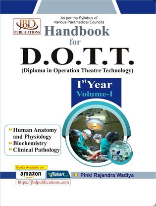 Handbook for D.O.T.T. 1st Year (Diploma in Operation Theatre Technology)