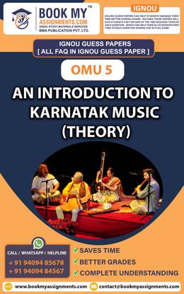 IGNOU OMU 5 An Introduction to Karnatak Music | Guess Paper| Important Question Answer | Certificate in Performing Arts Karnatak Music (CPAKM)