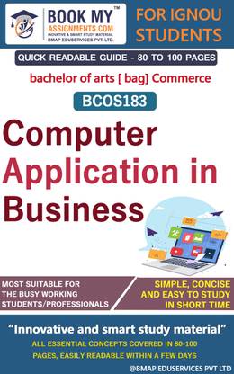 IGNOU BCOS 183 Computer Application in Business Quick Readable Notes Book For Ignou Student