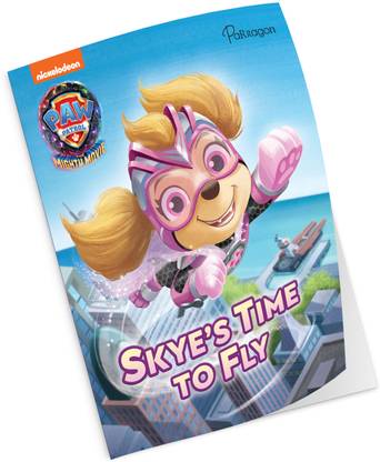 PAW Patrol Skye | Paw Patrol The Mighty Movi Storybook | PAW Patrol new movie books | PAW Patrol Storybooks