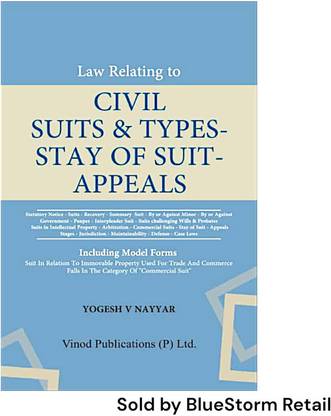 Law Relating to Civil Suits & Types Stay of Suit Appeals by Yogesh V Nayyar edition February 2024