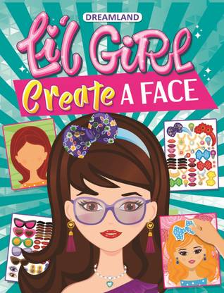 Lil Girl- Create a Face  - Sticker Activity Book for Kids – Fun Blank Faces to Design with Tiaras, Bows, Stars & More | Creative Imagination, Arts & Craft Play for Girls