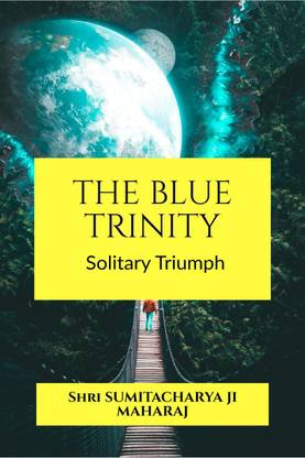 The Blue Trinity  - Solitary Triumph