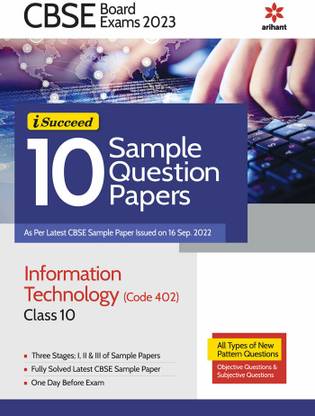 Cbse Board Exams 2023 I-Succeed 10 Sample Question Papers Information Technology (402) Class 10