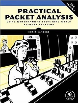 Practical Packet Analysis, 3rd Edition