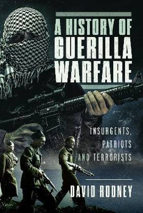 A History of Guerilla Warfare