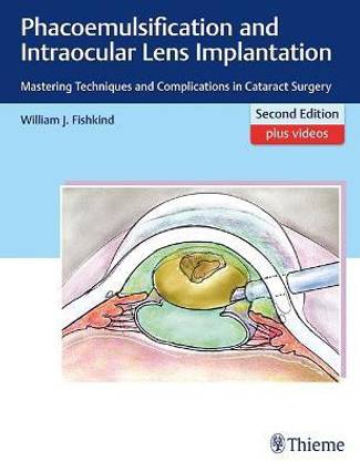 Phacoemulsification and Intraocular Lens Implantation