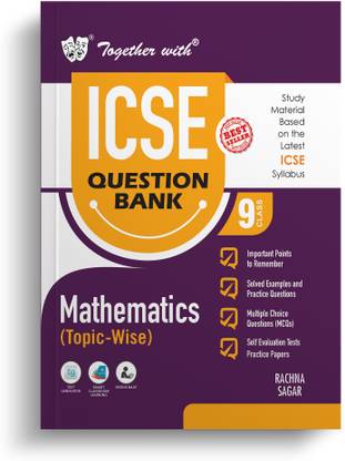Together with ICSE Question Bank Class 9 Mathematics Exam 2025
