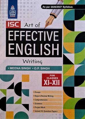 Isc Art Of Effective English Writing -Class XI-XII (2026-27 Syllabus)