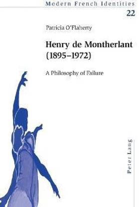Henry De Montherlant (1895-1872)