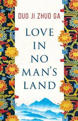 Love In No Man's Land