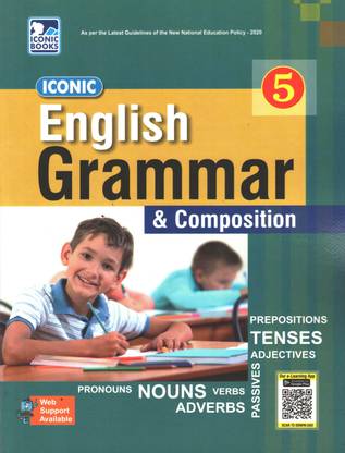 ENGLISH GRAMMAR & COMPOSITION FOR CLASS 5