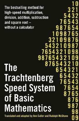 The Trachtenberg Speed System of Basic Mathematics
