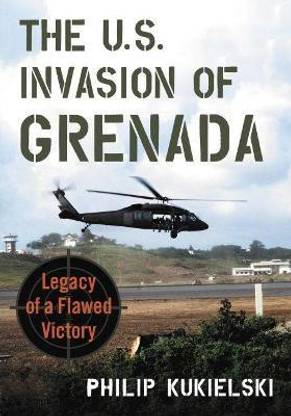 The U.S. Invasion of Grenada