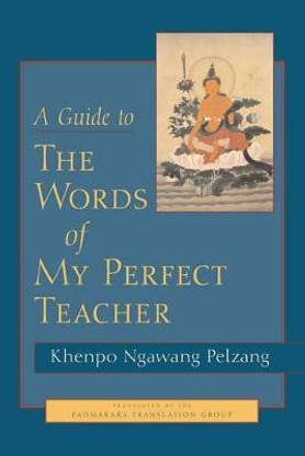 A Guide to The Words of My Perfect Teacher