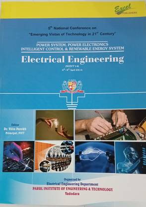 5th National Conference on "Emerging Vistas of Technology in 21st Century" Power System, Power Electronics Intelligent Control & Renewable Energy System Electrical Engineering (NCEVT'14)