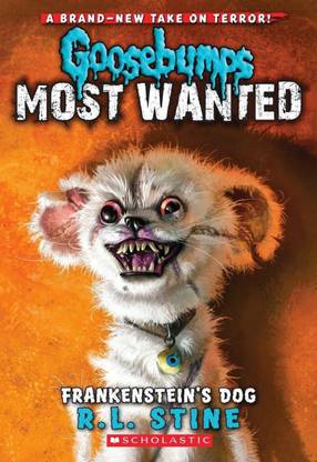 Goosebumps Most Wanted#04 Frankenstein'S Dog