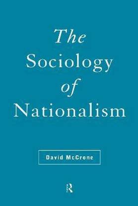 The Sociology of Nationalism