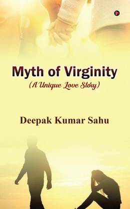 MYTH OF VIRGINITY / मिथ ऑफ वर्जिनिटी