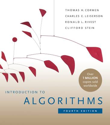 INTRODUCTION TO ALGORITHMS FOURTH EDITION
