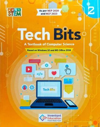 Inventant Tech Bits A Textbook of Computer Science class 2
