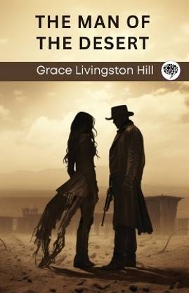 The Man of the Desert (Arizona Duology, #1)