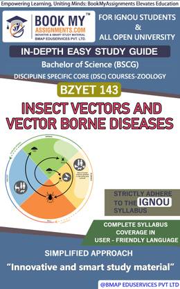 IGNOU BZYET 143 Insect Vectors and Vector Borne Diseases In Depth Easy Guide Book For Ignou Studeny
