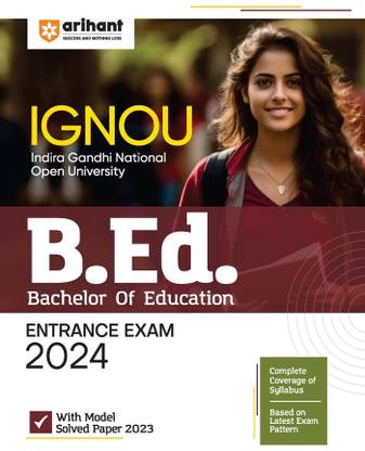 Arihant IGNOU B.ed Entrance Exam Solved Papers For 2024 Exams