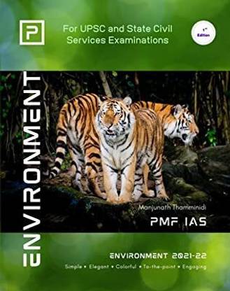 Environment (Manjunath Thammind-699)  - PMF IAS Environment For UPSC AND State Civil Services Examinations