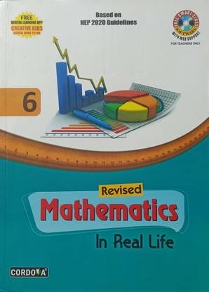 REVISED MATHEMATICS IN REAL LIFE CLASS-6